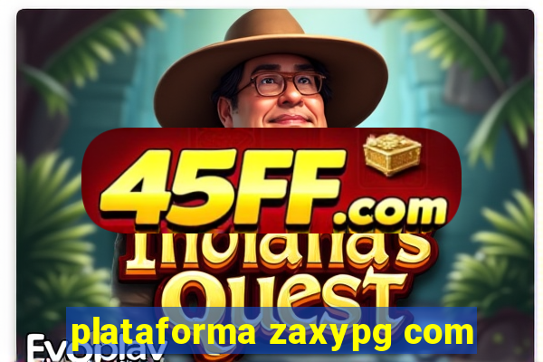 plataforma zaxypg com